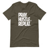 PRAY HUSTLE REPEAT
