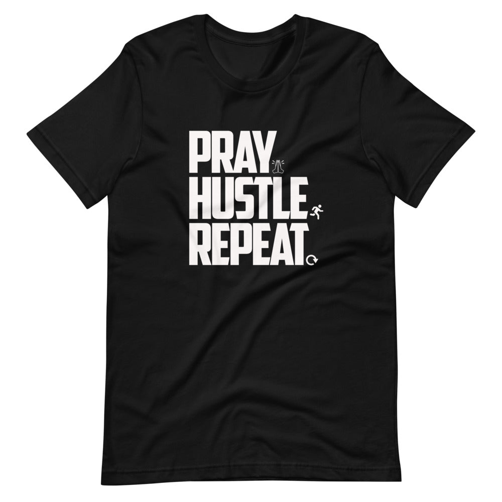 PRAY HUSTLE REPEAT