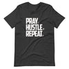 PRAY HUSTLE REPEAT