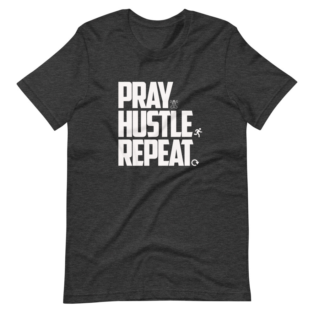 PRAY HUSTLE REPEAT