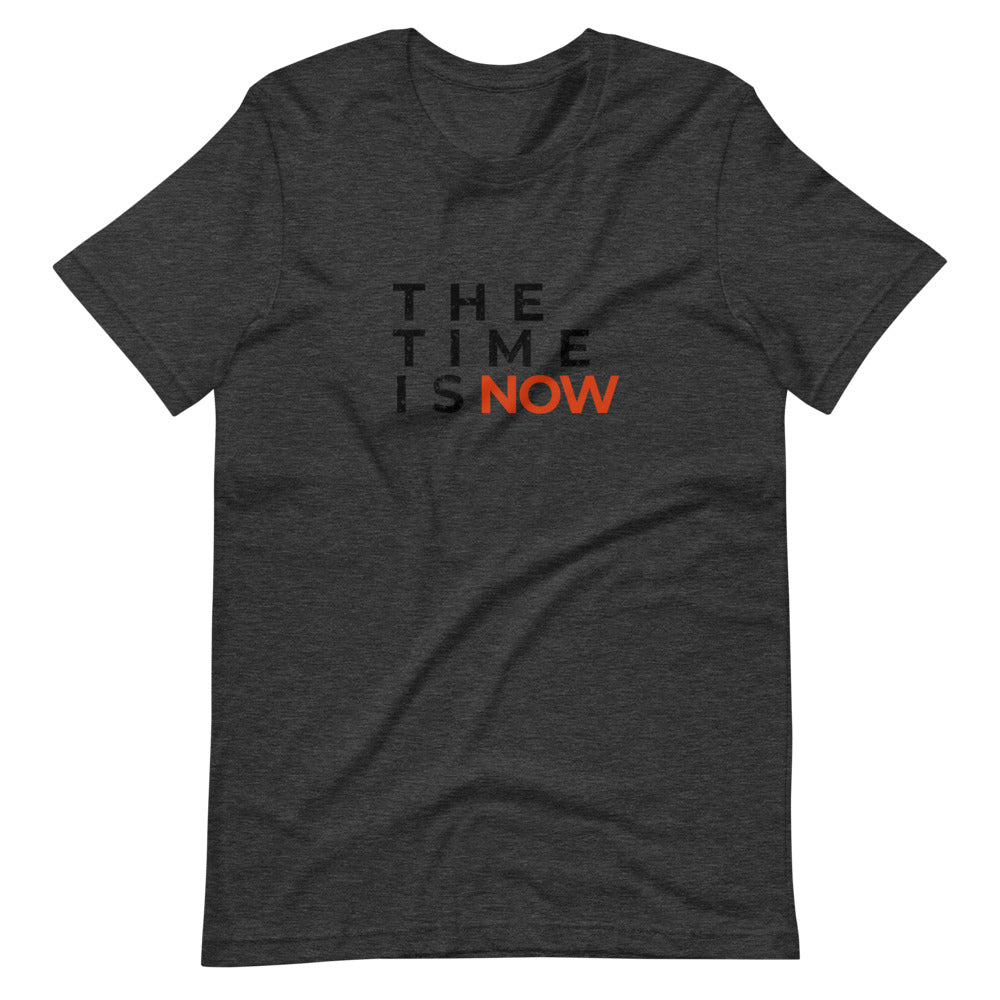 THE TIME IS NOW