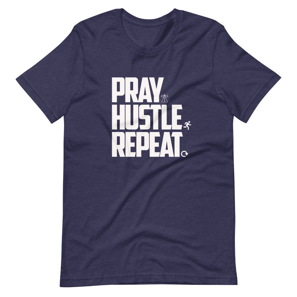 PRAY HUSTLE REPEAT