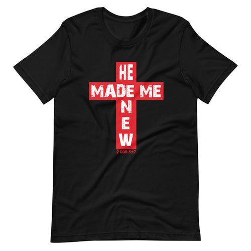 HE MADE ME NEW