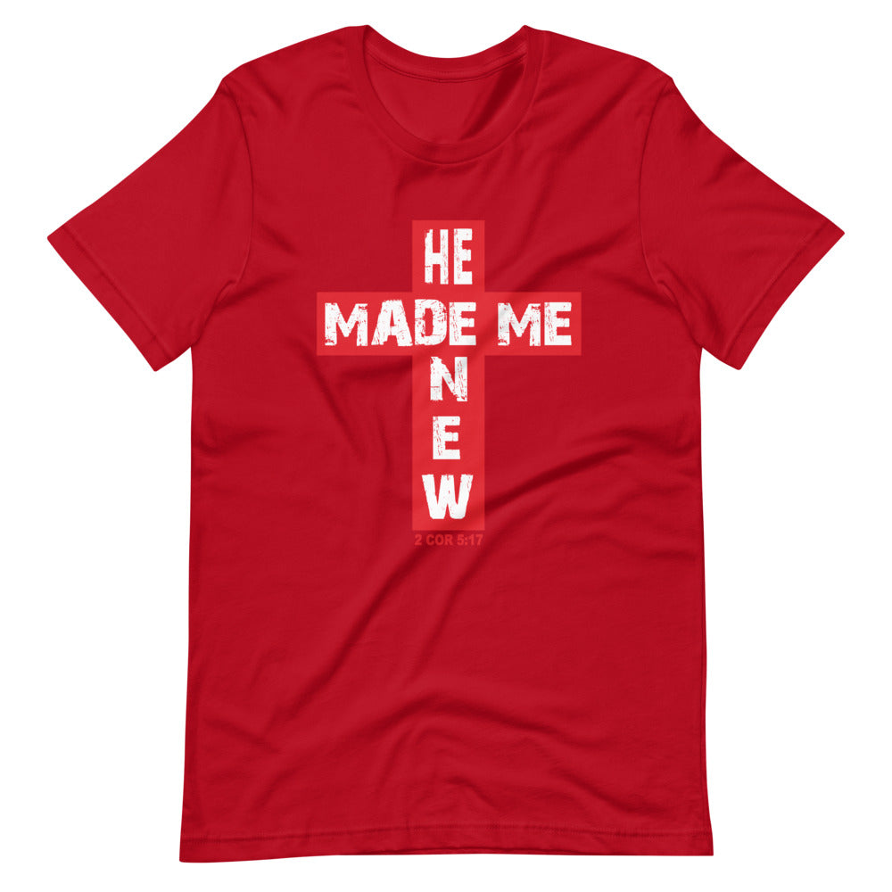 HE MADE ME NEW