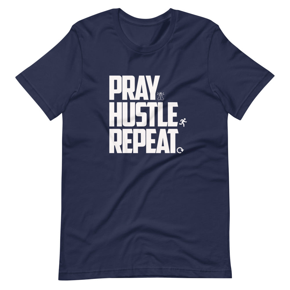 PRAY HUSTLE REPEAT