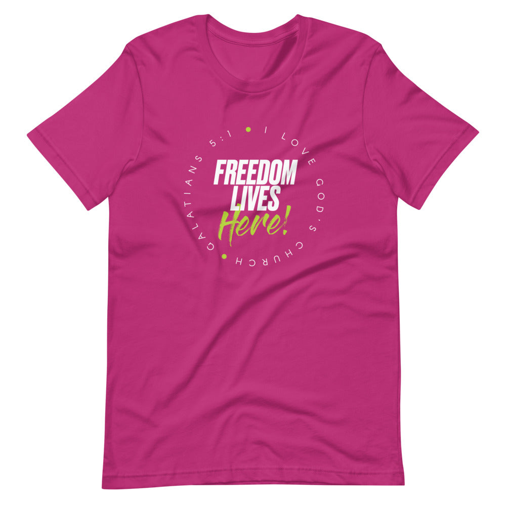 FREEDOM LIVES HERE!